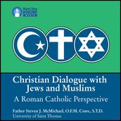 Christian Dialogue with Jews and Muslims