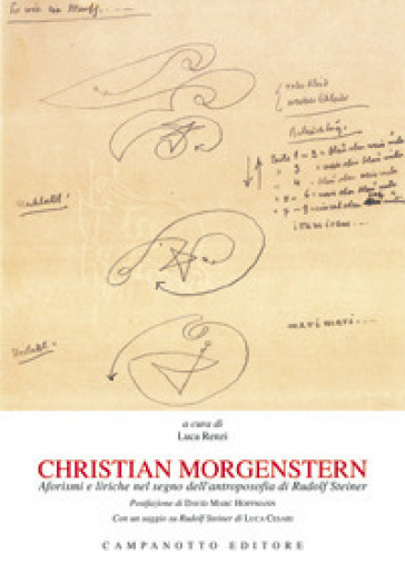 Christian Morgenstern. Aforismi e liriche nel segno dell'antroposofia di Rudolf Steiner - Luca Renzi