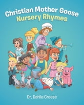 Christian Mother Goose Nursery Rhymes