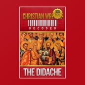 Christian Writing Decoded: The Didache