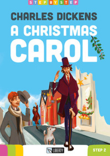 A Christmas Carol. Ediz. per la scuola. Con File audio per il download - Charles Dickens
