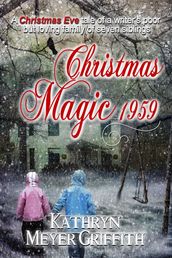 Christmas Magic 1959 Short Memoir