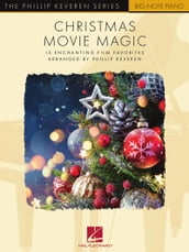 Christmas Movie Magic: The Phillip Keveren Series Big-Note Piano
