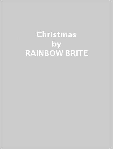 Christmas - RAINBOW BRITE