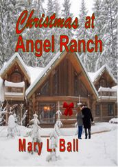 Christmas at Angel Ranch