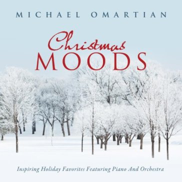 Christmas moods - Michael Omartian