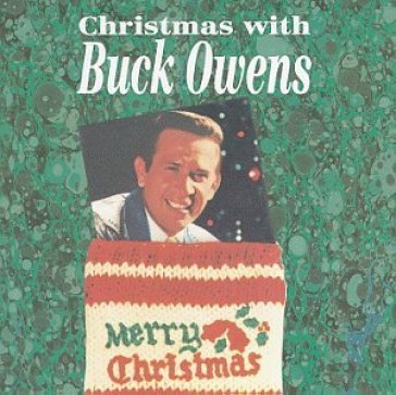 Christmas with buck - Buck Owens