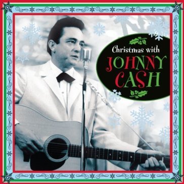 Christmas with johnny cash - Johnny Cash