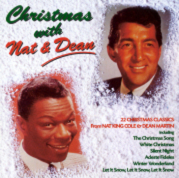 Christmas with nat & dean - Nat King Cole - DEAN MARTI
