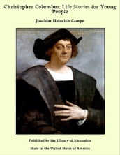 Christopher Columbus: Life Stories for Young People