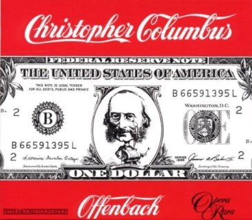 Christopher columbus - Alun Francis - Jacques Offenbach