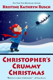 Christopher s Crummy Christmas