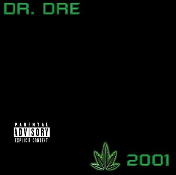 Chronicle 2001 - Dr. Dre