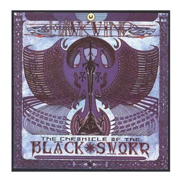 Chronicle of the black sword - Hawkwind
