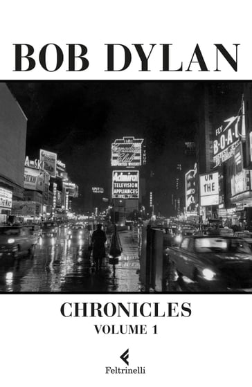 Chronicles - Alessandro Carrera - Bob Dylan