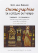 Chronographiae. Le scritture del tempo. Frammenti e testimonianze