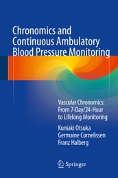 Chronomics and Continuous Ambulatory Blood Pressure Monitoring