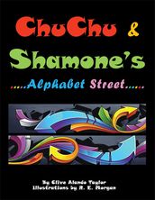 Chu Chu & Shamone S Alphabet Street