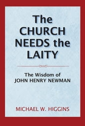 Church Needs the Laity, The
