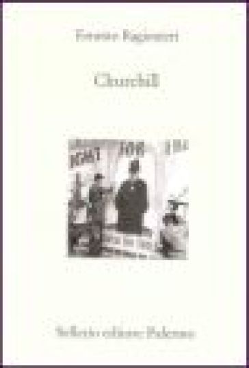 Churchill - Ernesto Ragionieri