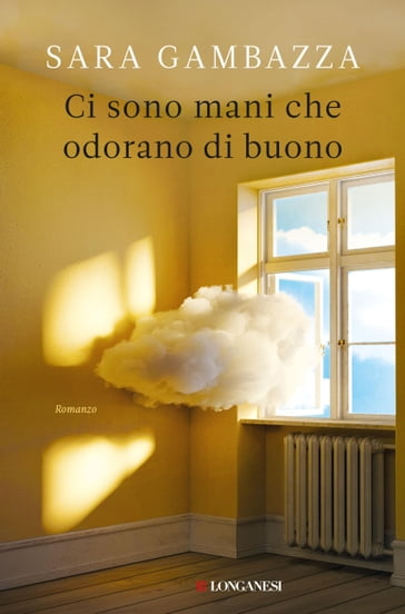 Ci sono mani che odorano di buono - Sara Gambazza