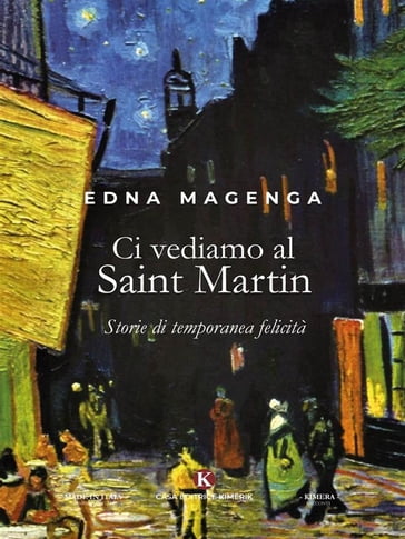 Ci vediamo al Saint Martin - Edna Magenga