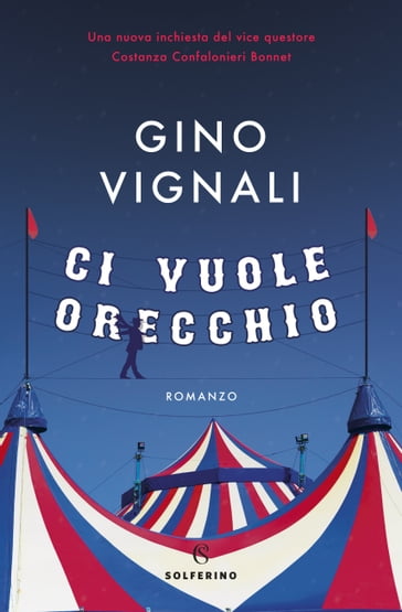 Ci vuole orecchio - Gino Vignali