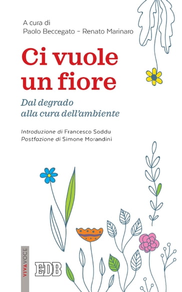 Ci vuole un fiore - Paolo Beccegato - Renato Marinaro - Simone Morandini