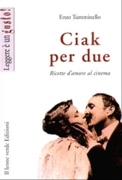 Ciak per due