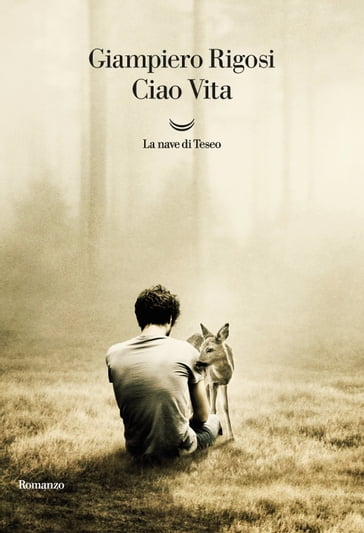 Ciao Vita - Giampiero Rigosi