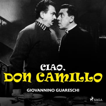 Ciao, don Camillo - Giovannino Guareschi