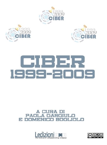 Ciber 1999-2009 - Domenico Bogliolo - Paola Gargiulo