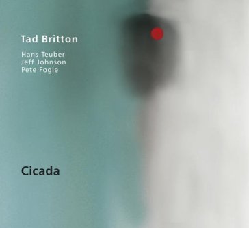 Cicada - TAD BRITTON