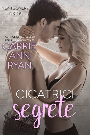 Cicatrici segrete - Carrie Ann Ryan