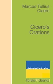 Cicero s Orations