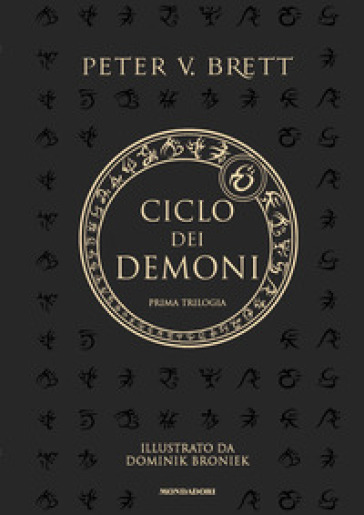 Ciclo dei demoni. Prima trilogia - Peter V. Brett