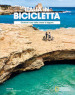 Ciclovie con vista: mare e lagune. Italia in bicicletta. National Geographic