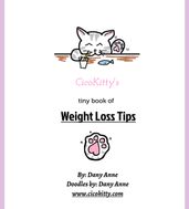 CicoKitty s tiny book of Weight Loss Tips