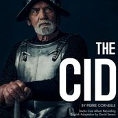 Cid (Le Cid) by Pierre Corneille, The