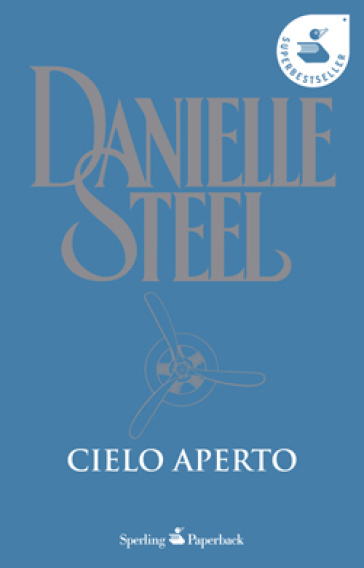 Cielo aperto - Danielle Steel