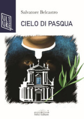 Cielo di Pasqua