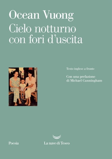 Cielo notturno con fori d'uscita - Ocean Vuong