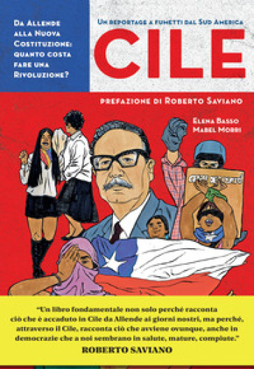 Cile. Da Allende alla nuova costituzione: quanto costa fare una rivoluzione? - Elena Basso - Mabel Morri