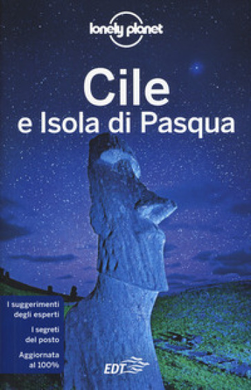 Cile e Isola di Pasqua - Carolyn McCarthy - Cathy Brown - Mark Johanson - Kevin Raub - Regis St Louis