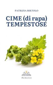 Cime (di rapa) Tempestose