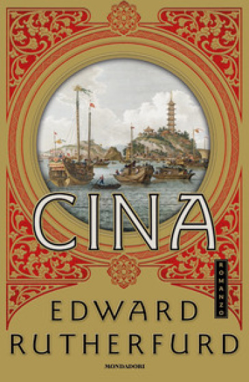 Cina - Edward Rutherfurd