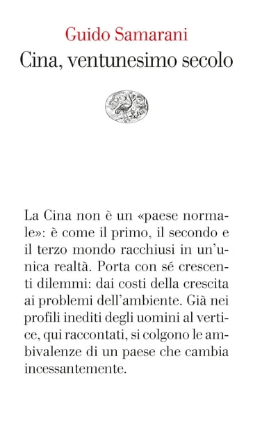 Cina, ventunesimo secolo - Guido Samarani