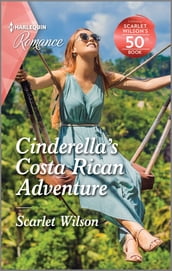 Cinderella s Costa Rican Adventure