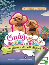 Cindy, Sophie e il magico mondo delle stagioni