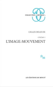 Cinéma 1 - L image-mouvement